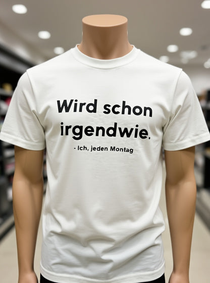 Männershirt "Wird schon"