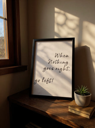Wandbild "go left"